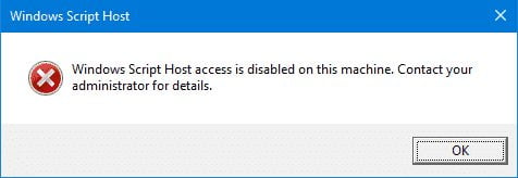 Windows script host access is disabled on this machine